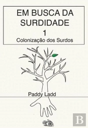 Em Busca da Surdidade 1