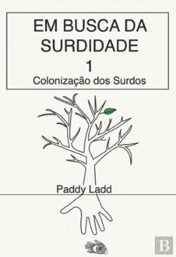 Bertrand.pt - Em Busca da Surdidade 1