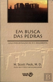 Em Busca das Pedras - uma Peregrinação de Fé e Descoberta