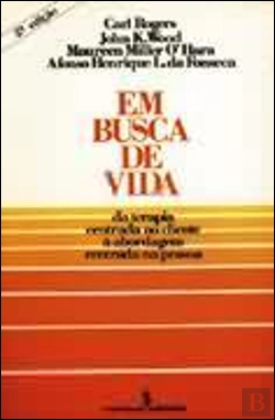 Bertrand.pt - Em Busca de Vida - Da Terapia Centrada no Cliente