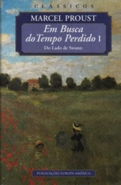 Em Busca do Tempo Perdido - Volume I