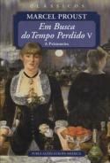 Em Busca do Tempo Perdido - Volume V
