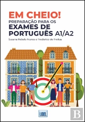 Em Cheio! Preparação para os Exames de Português A1/A2