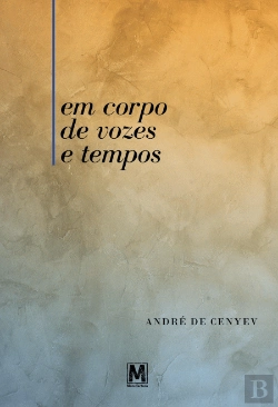 Bertrand.pt - Em Corpo de Vozes e Tempos