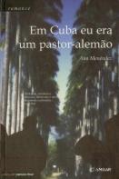 Em Cuba Eu Era Um Pastor-Alemão