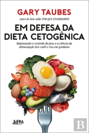 Em Defesa Da Dieta Cetogênica