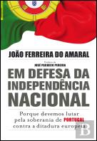 Em Defesa da Independência Nacional