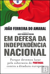 Em Defesa da Independência Nacional