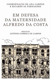 Em Defesa da Maternidade Alfredo da Costa