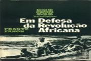 Em Defesa da Revolução Africana