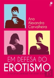 Em Defesa Do Erotismo