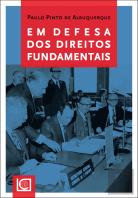 Em Defesa dos Direitos Fundamentais