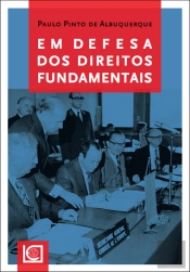 Em Defesa dos Direitos Fundamentais