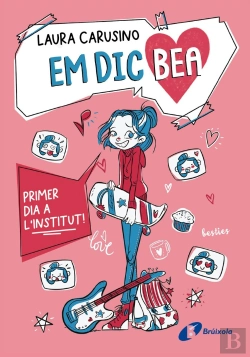 Bertrand.pt - Em Dic Bea 1 Primer Dia A Linstitut