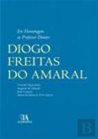Em Homenagem ao Professor Doutor Diogo Freitas do Amaral
