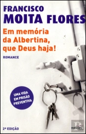 Em Memória da Albertina, Que Deus Haja!