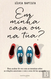 Em Minha Casa ou na Tua?