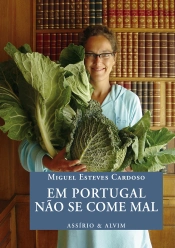 Em Portugal Não Se Come Mal