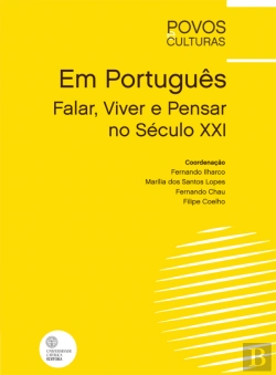 Bertrand.pt - Em Português - Falar, Viver e Pensar no Século XXI