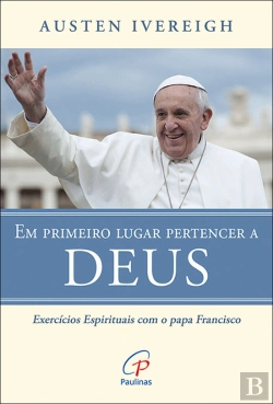Bertrand.pt - Em Primeiro Lugar Pertencer a Deus