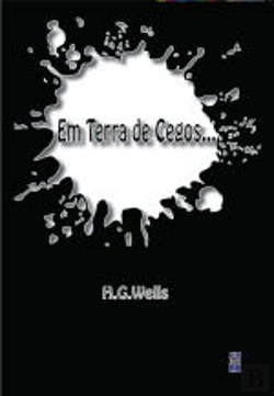 Bertrand.pt - Em Terra de Cegos...