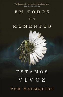Bertrand.pt - Em todos os momentos estamos vivos