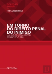 Em Torno do Direito Penal do Inimigo