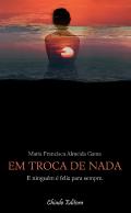Em Troca de Nada
