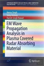 Em Wave Propagation Analysis In Plasma Covered Radar Absorbing Material