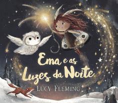 Ema e as Luzes da Noite