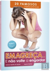 Emagreça… E Não Volte a Engordar