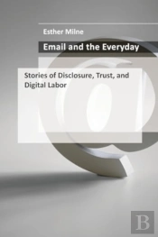 Email And The Everyday