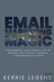 Email Marketing Magic: Lead Magnets, Sal