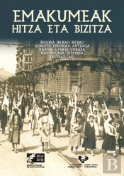 Emakumeak, Hitza Eta Bizitza