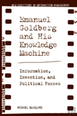 Bertrand.pt - Emanuel Goldberg And His Knowledge Machine