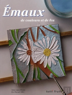 Bertrand.pt - Emaux De Couleur Et De Feux