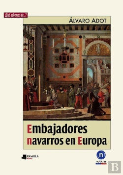 Bertrand.pt - Embajadores Navarros En Europa