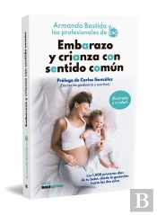 Embarazo Y Crianza Con Sentido Comun