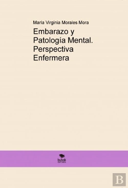 Bertrand.pt - Embarazo Y Patología Mental. Perspectiva Enfermera