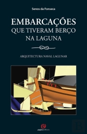 Embarcações Que Tiveram Berço na Laguna 