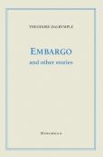 Embargo And Other Stories