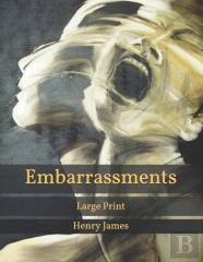 Embarrassments