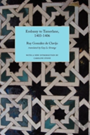 Embassy To Tamerlane, 1403-1406