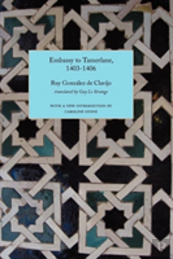 Bertrand.pt - Embassy To Tamerlane, 1403-1406