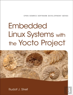 Bertrand.pt - Embedded Linux Systems With The Yocto Project