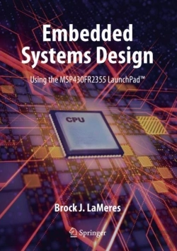 Bertrand.pt - Embedded Systems Design Using The Msp430fr2355 Launchpad (Tm)