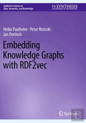 Embedding Knowledge Graphs With Rdf2vec