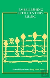 Embellishing 16th-Century Music