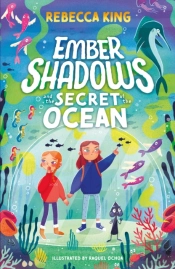 Ember Shadows And The Secret Of The Ocean