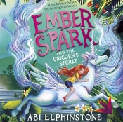 Ember Spark And The Unicorn'S Secret